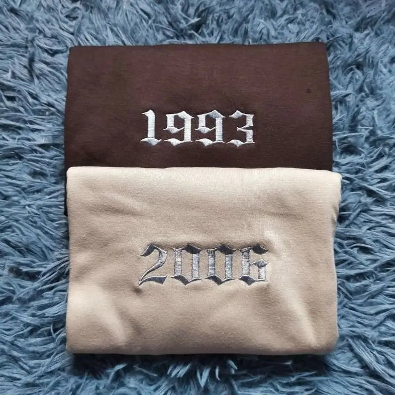 Personalized Birth Year Embroidered Sweatshirt customifeel